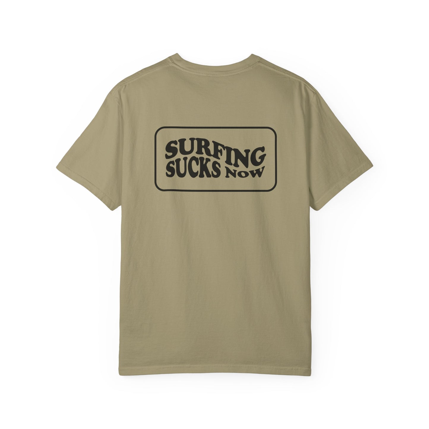 Surfing Sucks Tee